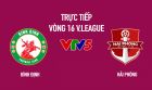Trực tiếp bóng đá Bình Định vs Hải Phòng ở đâu kênh nào? Trực tiếp VTV5 Bình Định đấu với Hải Phòng