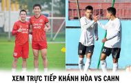 Xem bóng đá trực tuyến Khánh Hòa vs Công An Hà Nội ở đâu, kênh nào? Xem trực tiếp Cúp Quốc gia 2023