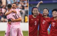 Kết quả bóng đá hôm nay: ĐT nữ Việt Nam thắng hủy diệt ở ASIAD 19; Messi nhận tin vui từ Inter Miami