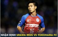 Nhận định bóng đá Urawa Reds vs Yokohama FC - J.League: Công Phượng được trao cơ hội ra sân?