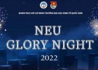 NEU GLORY NIGHT 2022 - Đêm dạ hội điểm lại một năm đáng nhớ của Trường Đại học Kinh tế Quốc dân