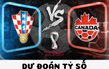 Dự đoán tỷ số Croatia vs Canada - Bảng F World Cup 2022: Đương kim Á Quân nguy cơ bị loại