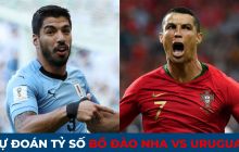 Dự đoán tỷ số Bồ Đào Nha vs Uruguay, 2h00 ngày 29/11 - World Cup 2022: Ronaldo tiếp tục tỏa sáng?