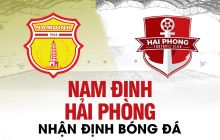 Nhận định bóng đá Nam Định vs Hải Phòng - Cúp quốc gia 2023: Ngựa ô V.League tiếp tục gây sốt?