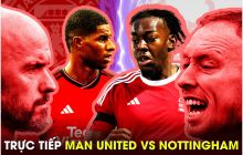 Trực tiếp bóng đá MU vs Nottingham - Vòng 3 Ngoại hạng Anh; Link xem bóng đá trực tuyến FULL HD