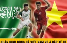 Nhận định bóng đá Olympic Việt Nam vs Ả Rập Xê Út: HLV Hoàng Anh Tuấn hướng tới kỷ lục ở ASIAD 2023