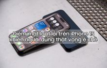Người hâm mộ đi từ thất vọng đến ê chề khi nói về iPhone 15