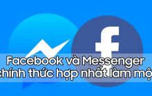 Facebook và Messenger chính thức hợp nhất làm một, hãy trải nghiệm ngay thôi nào!