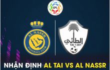 Nhận định bóng đá Al Tai vs Al Naasr - Saudi League: Ronaldo lập kỷ lục khó tin?