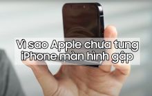 Sắp hết năm 2023 rồi! Apple vẫn chưa ra mắt điện thoại màn hình gập?