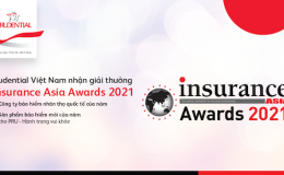 Prudential Việt Nam nhận giải thưởng kép, được vinh danh tại Insurance Asia Awards 2021