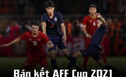 Lịch thi đấu bóng đá hôm nay 23/12: Việt Nam vs Thái Lan - AFF Cup 2021: HLV Park tung tuyệt chiêu