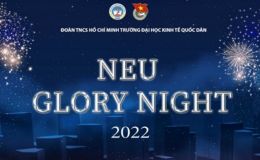 NEU GLORY NIGHT 2022 - Đêm dạ hội điểm lại một năm đáng nhớ của Trường Đại học Kinh tế Quốc dân
