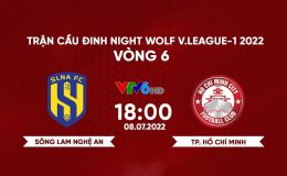 Trực tiếp bóng đá SLNA vs TPHCM 18h00 8/7 - Vòng 6 V.League 2022: Link xem trực tiếp VTV6 Full HD