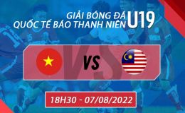 Trực tiếp bóng đá U19 Việt Nam vs U19 Malaysia - Giải giao hữu U19 Quốc tế - Link FPT full HD