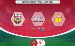 Xem trực tiếp bóng đá Hà Tĩnh vs Nam Định ở đâu, kênh nào? Link trực tiếp Vòng 13 V.League 2022
