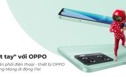 MẠNG ĐI ĐỘNG ITEL 'KẾT THÂN' VỚI OPPO, PHÂN PHỐI SẢN PHẨM ĐIỆN THOẠI