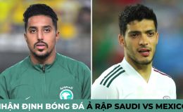 Nhận định bóng đá Ả Rập Xê Út vs Mexico, 2h ngày 1/12 - Bảng C World Cup 2022: Châu Á lập kỳ tích?