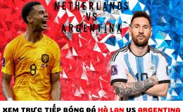 Xem trực tiếp bóng đá Hà Lan vs Argentina ở đâu, kênh nào? Link trực tiếp World Cup trên VTV