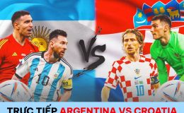 Trực tiếp Argentina vs Croatia - Bán kết World Cup 2022; Link xem bóng đá trực tuyến VTV Full HD