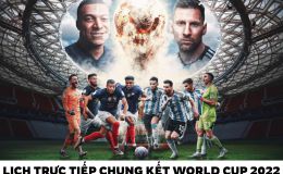 Lịch trực tiếp Chung kết World Cup 2022 - Xem trực tiếp World Cup 2022 trên VTV