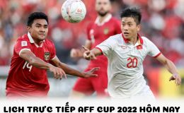 Lịch trực tiếp AFF Cup 2022 hôm nay 9/1 - Xem trực tiếp AFF Cup 2022 trên VTV