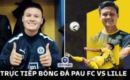 Xem trực tiếp bóng đá Pau FC vs Lille ở đâu, kênh nào? Link xem bóng đá trực tuyến Quang Hải Pau FC