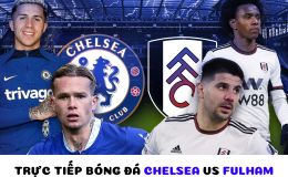 Trực tiếp bóng đá Chelsea vs Fulham - Vòng 22 Ngoại hạng Anh: Tân binh ghi bàn, The Blues đại thắng?