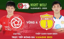 Xem trực tiếp bóng đá Viettel vs Nam Định ở đâu, kênh nào? Link xem trực tuyến V.League 2023 FPT