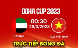Xem trực tiếp bóng đá U23 Việt Nam vs U23 UAE ở đâu, kênh nào? Link xem trực tuyến Doha Cup 2023
