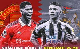 Nhận định bóng đá Newcastle vs MU - Vòng 29 Ngoại hạng Anh: 'Quỷ đỏ' nối dài mạch bất bại?