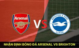 Nhận định bóng đá Arsenal vs Brighton - Vòng 36 Ngoại hạng Anh: Pháo Thủ giúp MU giành vé dự Cúp C1?