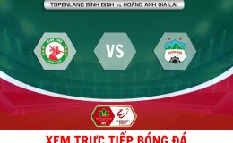 Xem trực tiếp bóng đá Bình Định vs HAGL ở đâu, kênh nào? - Trực tiếp vòng 13 V.League 2023