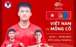 Trực tiếp bóng đá Olympic Việt Nam vs Mông Cổ ở đâu, kênh nào? Link xem ASIAD 2023 trực tiếp FULL HD