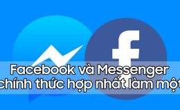 Facebook và Messenger chính thức hợp nhất làm một, hãy trải nghiệm ngay thôi nào!