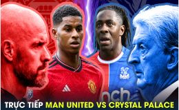 Xem trực tiếp bóng đá Man Utd vs Crystal Palace ở đâu, kênh nào?; Link xem Ngoại hạng Anh K+ FULL HD