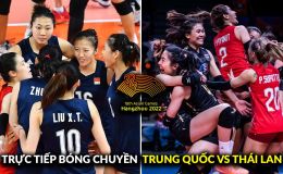 Trực tiếp bóng chuyền nữ Trung Quốc vs Thái Lan - ASIAD 2023; Cách xem trực tiếp bóng chuyền nữ ASIAD