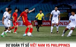 Dự đoán tỷ số Việt Nam vs Philippines - Vòng loại World Cup 2026: Trò cưng HLV Troussier lập công?