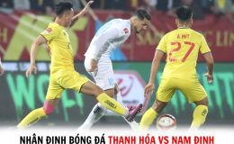 Nhận định bóng đá Thanh Hóa vs Nam Định - Vòng 21 V.League 2023/24: Tiếp tục chu kỳ buông?