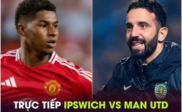 Trực tiếp bóng đá Ipswich vs MU, 23h30 ngày 24/11 - Link xem trực tiếp Man Utd Ngoại hạng Anh HD