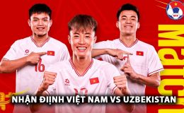 Nhận định U22 Việt Nam vs U22 Uzbekistan - Giao hữu: Sao Việt kiều 'xé lưới' ông lớn châu Á?