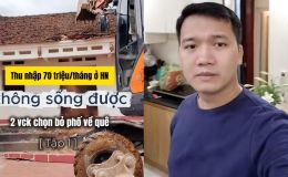 Thu nhập 70 triệu/tháng, gia đình rời Hà Nội về quê xây nhà vì không muốn ôm nợ mua chung cư 