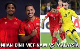 Nhận định bóng đá ĐT Việt Nam vs ĐT Malaysia - Vòng loại Asian Cup 2027: Son - Hên cùng lập công?