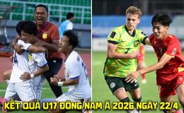 Kết quả bóng đá U17 Đông Nam Á hôm nay 22/4: U17 Việt Nam vào chung kết sau chiến thắng nghẹt thở?