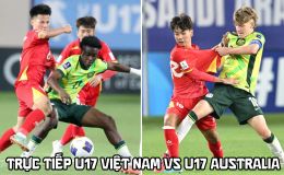 Trực tiếp bóng đá U17 Việt Nam vs U17 Australia hôm nay - Link trực tiếp bán kết U17 Đông Nam Á 2026