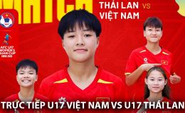 Trực tiếp VCK U17 châu Á 2026 hôm nay 1/5 - Link xem trực tiếp U17 Việt Nam vs U17 Thái Lan mới nhất
