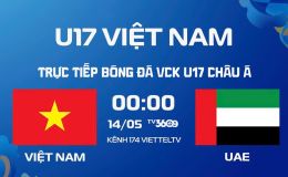 Xem trực tiếp bóng đá U17 Việt Nam vs U17 UAE ở đâu, kênh nào? Link phát sóng VCK U17 châu Á hôm nay