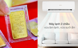 Giá vàng ngày 15/5: Chưa xuất hiện cú hích để bứt phá, giá máy lạnh Casper 2 chiều giảm 14%