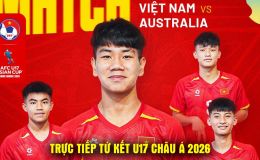 Trực tiếp Tứ kết U17 châu Á hôm nay 17/5 - U17 Việt Nam vs U17 Australia: ĐT Việt Nam nối dài kỷ lục