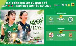Lịch thi đấu Chung kết Cúp VTV9 Bình Điền 2026 hôm nay 23/5: VTV Bình Điền Long An đấu Giang Tô